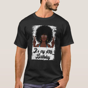 Camiseta É meu aniversário de 49º aniversário, Negra Negra