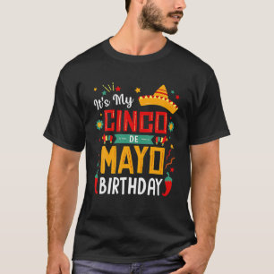 Camiseta É Meu Aniversário De Cinco De Mayo Festa Divertida