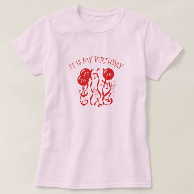 Camiseta é meu aniversário que eu tenho 70 anos velho (Frente do Design)