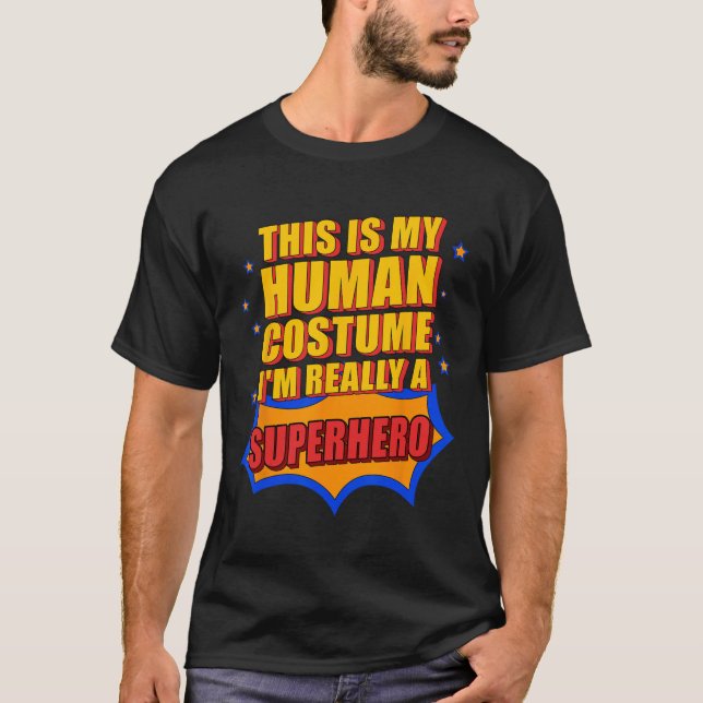 Camiseta É Meu Presente De Super Herói Do Costume Humano Pa (Frente)