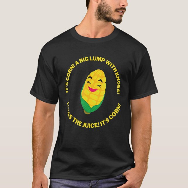 Camiseta É Milho Grande Com Botões Tem Suco T (Frente)