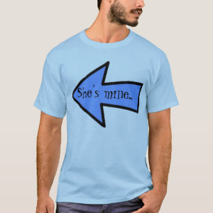 Camiseta É minha. Eu sou dela