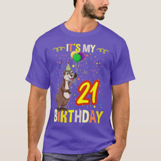 Camiseta É Minha Otter do Mar de aniversário de 21 anos