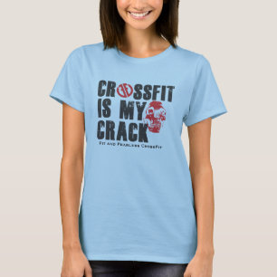 Camiseta é minha rachadura - ajustado e sem medo