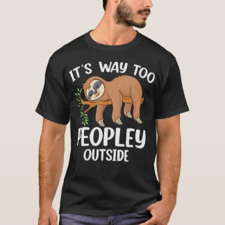 Camiseta É Muito Cheio Lá Fora Preguiça Introvertido Anti