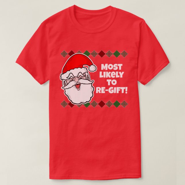 Camiseta É muito provável que o Natal... Piada T-Shirt (Frente do Design)