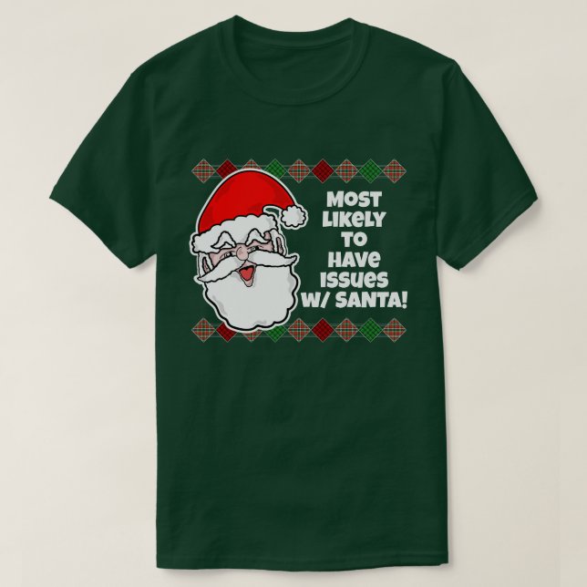 Camiseta É muito provável que o Natal... Piada T-Shirt (Frente do Design)