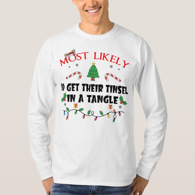 Camiseta É Muito Provável Que Tenham A Tinsel Num Tangor En (Frente)