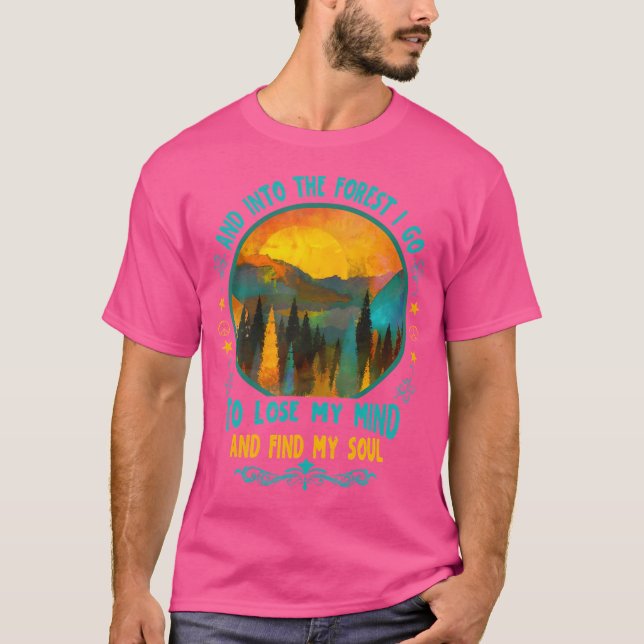 Camiseta E Na Floresta Eu Vou Ir Acampar O Verão (Frente)