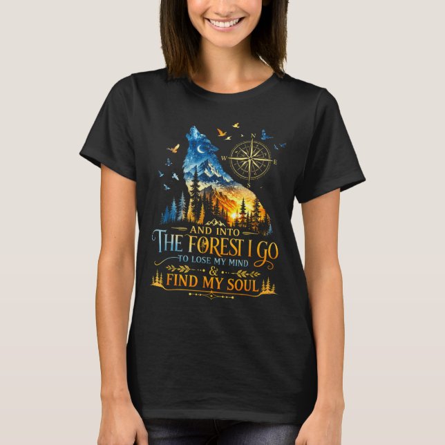 Camiseta E na floresta vou perder a mente acampando lobo (Frente)