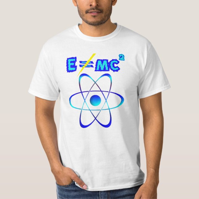 Camiseta E não faz = mc2 - Einstein era errado! (Frente)