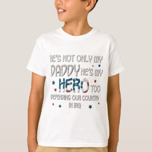 Camiseta É não somente meu pai que é meu herói demasiad