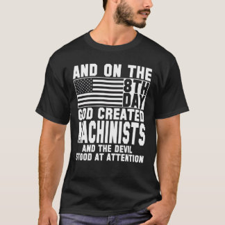 Camiseta E NO DIA 8 DEUS CRIOU T-Shirt de machinistas