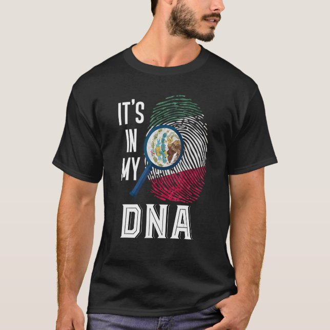Camiseta É No Meu Dna Mexicano Orgulho Mexicano Cultura His (Frente)