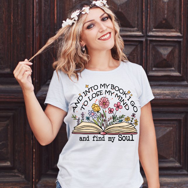 Camiseta E No Meu Livro Vou Ao Perder Da Minha Mente (Criador carregado)