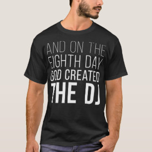 Camiseta E no oitavo dia Deus criou o