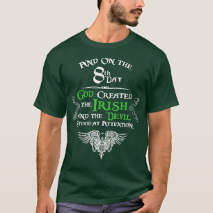 Camiseta E no oitavo dia Deus Criou o Irlandês e o Devi