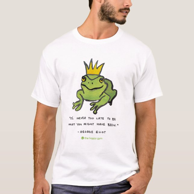 Camiseta É nunca t-shirt demasiado atrasado do sapo (Frente)