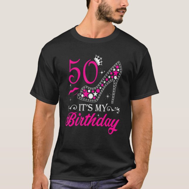 Camiseta É o 50 High Heels Happy 50º aniversário (Frente)