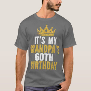 Camiseta É o 60º aniversário dos 60 anos do meu avô