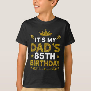 Camiseta É o 85º Aniversário do Meu Pai Feliz Aniversário 8