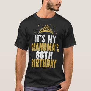 Camiseta É o 86º aniversário de 86 anos da minha avó