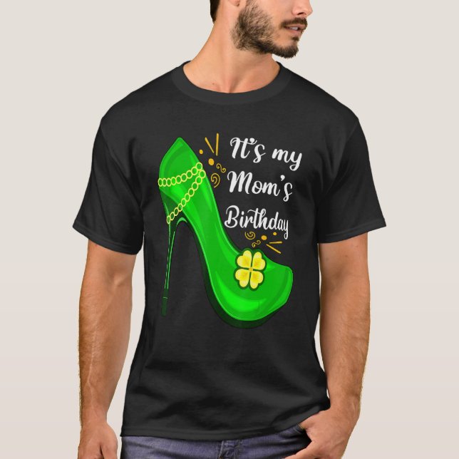 Camiseta É o aniversário da minha Mãe com Calçados Shamrock (Frente)