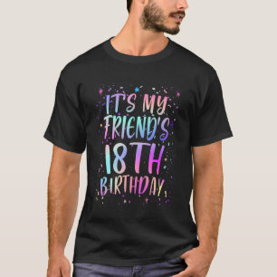 Camiseta É o Aniversário de 18 Anos do Meu Amigo Colorido F