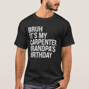 Camiseta É o aniversário do meu avô carpinteiro