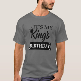 Camiseta É o aniversário dos meus reis, feliz aniversári