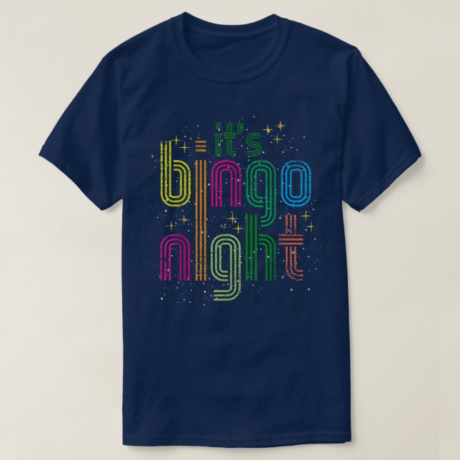 Camiseta É o Bingo Night Player Lottery Gambling Funn (Frente do Design)