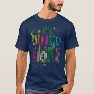 Camiseta É o Bingo Night Player Lottery Gambling Funn