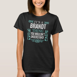 Camiseta É o Brandt que você não entenderia.