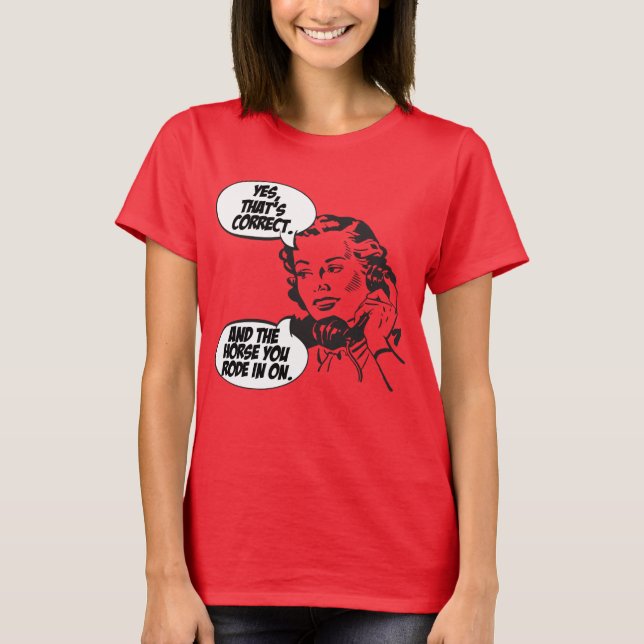 Camiseta E O Cavalo Em Que Andas (Frente)