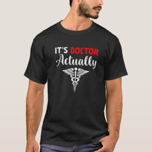 Camiseta É o Dr. Engraçado Sarcasmo Sagrado, médico W