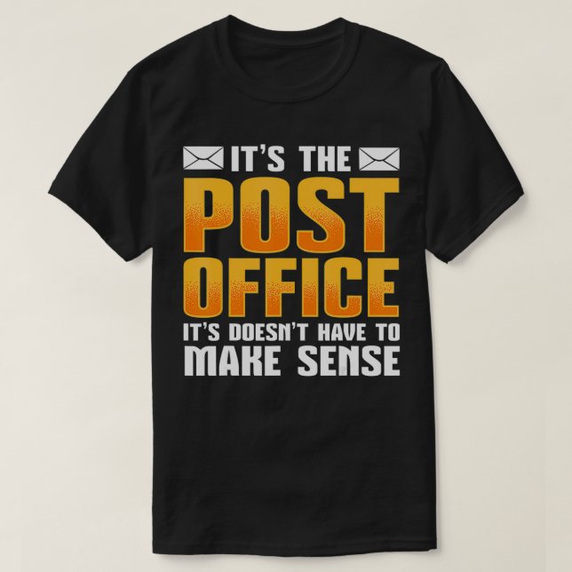 Camiseta É o escritório poste que não tem que fazer sentido (Frente do Design)