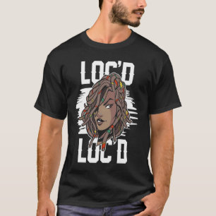 Camiseta É o "Locs For Me Afro Hair Black American Afr"