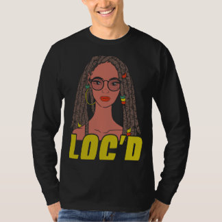 Camiseta É o "Locs For Me Afro Hair Black American Afr"