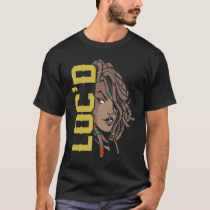 Camiseta É o "Locs For Me Afro Hair Black American Afr"