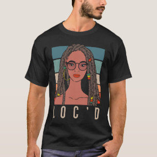 Camiseta É o "Locs For Me Afro Hair Black American Afr"