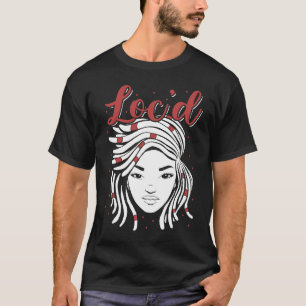 Camiseta É o "Locs For Me Afro Hair Black American Afr"