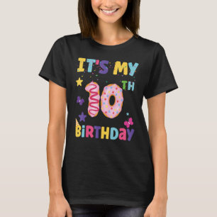Camiseta É o meu 10º Aniversário Doações Doadoras Engraçada