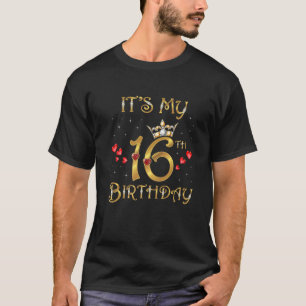 Camiseta É o meu 16º aniversário, 16 anos, 16º aniversário