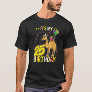 Camiseta É O Meu 25 Birthday Camel Dromedary