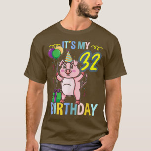 Camiseta É o meu 32º Aniversário, Cute Pig 3336
