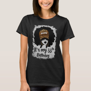 Camiseta É o meu 33º aniversário, 33 anos, Leopardo Melanin