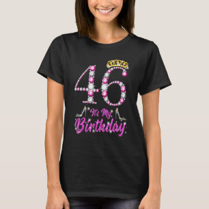 Camiseta É o meu 46º aniversário, Rainha Tiara Calçados de