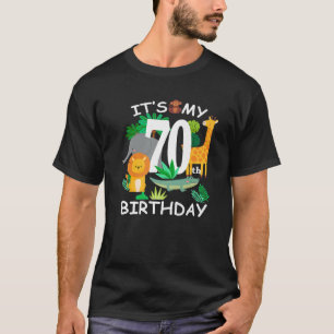 Camiseta É o meu 70 Aniversário Zoológico Feliz Dia B 70 Ye