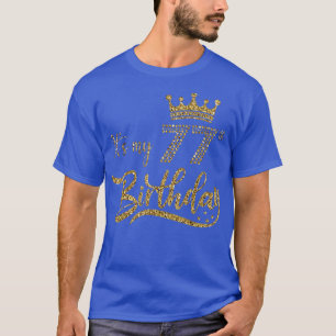 Camiseta É o meu 77.º aniversário, mulheres bonitas com 77