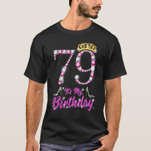 Camiseta É o meu 79º aniversário, Rainha Tiara Calçados
